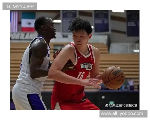 杨瀚森G联盟首次背靠背表现出色10投5中斩获14分6篮板1助攻1抢断